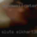 Sluts Elkhart
